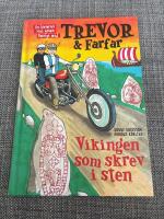 Trevor och farfar : Vikingen som skrev i sten
