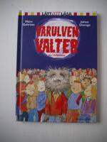 Varulven Valter ny i klassen