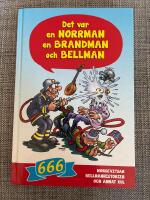Det var en norrman, en brandman och Bellman : 666 norgevitsar, bellmanhistorier och annat kul