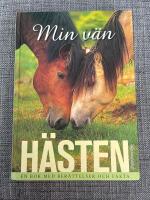 Min v&auml;n h&auml;sten