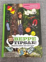 Beppe tipsar! Smarta saker ute och inne