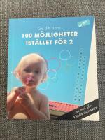 Ge ditt  barn 100 m&ouml;jligheter Ist&auml;llet f&ouml;r 2 : om genusf&auml;llor och genuskrux i vardagen