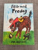 Ett &aring;r med Fredag