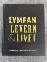 Lymfan, levern & livet