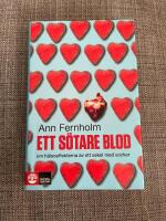 Ett s&ouml;tare blod - om h&auml;lsoeffekterna av ett sekel med socker