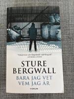 Bara jag vet vem jag &auml;r