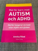 Mat f&ouml;r barn med autism och ADHD