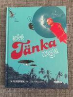 Att t&auml;nka noga : en filosofibok