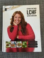 G&aring; ner i vikt med LCHF