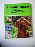 Sticka till familjen : en bok med m&ouml;nster och id&eacute;er