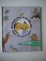 Rut & Knut tittar ut p&aring; vilda djur : &Auml;lgar och gr&aring;suggor