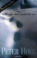 Fr&ouml;ken Smillas k&auml;nsla f&ouml;r sn&ouml;