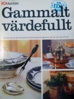 Gammalt v&auml;rdefullt - En id&eacute;bok