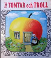 Bland Tomtar och Troll sextioandra &aring;rg&aring;ngen