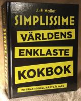 Simplissime. V&auml;rldens enklaste kokbok