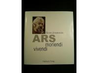 Ars moriendi Ars vivendi