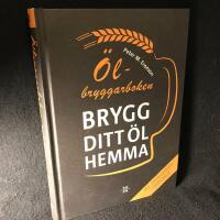 &Ouml;lbryggarboken : brygg ditt &ouml;l hemma