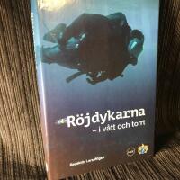 R&ouml;jdykarna : i v&aring;tt och torrt