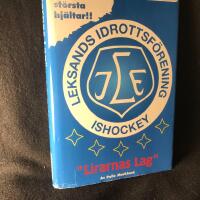 "Lirarnas lag" : 75 &aring;r med Leksands IF:s st&ouml;rsta hj&auml;ltar!