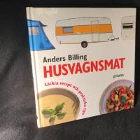 Husvagnsmat : l&auml;ckra recept och praktiska tips