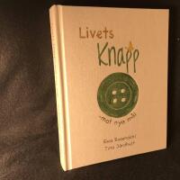 Livets knapp - mot nya m&aring;l