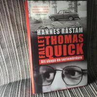 Fallet Thomas Quick : att skapa en seriem&ouml;rdare