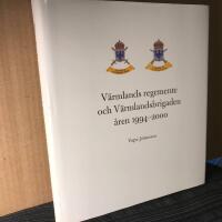 V&auml;rmlands regemente och V&auml;rmlandsbrigaden &aring;ren 1994-2000