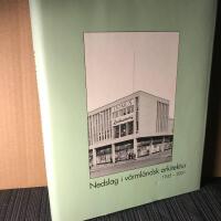 Nedslag i v&auml;rml&auml;ndsk arkitektur 1945 - 2001