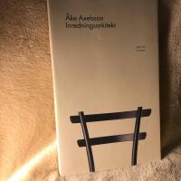 &Aring;ke Axelsson : inredningsarkitekt