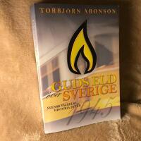 Guds eld &ouml;ver Sverige. Svensk v&auml;ckelsehistoria efter 1945