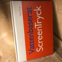 Vattenbaserat screentryck : en handbok