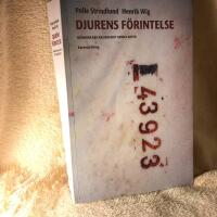 Djurens f&ouml;rintelse. M&auml;nniskans nazism mot andra arter