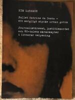 Fallet Catrine da Costa : Ett sorgligt stycke urban gotik