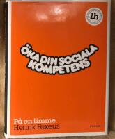 &Ouml;ka din sociala kompetens. P&aring; en timme
