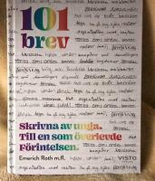 101 brev skrivna av unga. Till en som &ouml;verlevde F&ouml;rintelsen