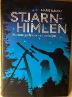 Stj&auml;rnhimlen : bortom gatlyktor och neonljus