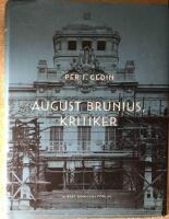 August Brunius, kritiker