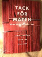 Tack f&ouml;r maten : r&aring;varornas m&auml;stare