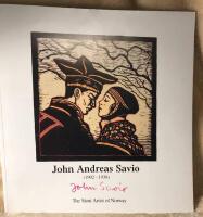John Andreas Savio An Exhibition of His Selected works in Texas, Washington and Alaska.