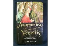 Nunnorna i Venedig. Om klosterliv och trotsade l&ouml;ften