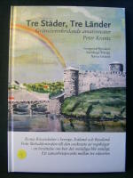 Tre St&auml;der, Tre L&auml;nder. Gr&auml;ns&ouml;verskridande amat&ouml;rteater.