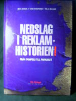 Nedslag i reklamhistorien! Fr&aring;n Pompeiji till paradiset