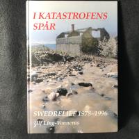 I katastrofens sp&aring;r : SWEDRELIEF 1978-1996