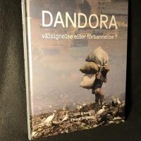 Dandora : v&auml;lsignelse eller f&ouml;rbannelse?