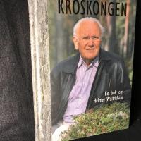 Kr&ouml;skongen : en bok om Helmer Walfridson