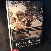 B&ouml;rja sl&auml;ktforska : genv&auml;gar till din sl&auml;kts historia