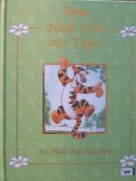 Nalle Puh och Tiger : en Nalle Puh-klassiker