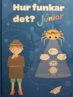 Hur funkar det? Junior