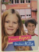 Finnes: Agnes, &ouml;nskas: kille