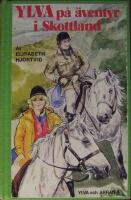 Ylva p&aring; &auml;ventyr i Skottland